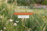 Spring Show Off is back; and this year, we're sharing the buzz