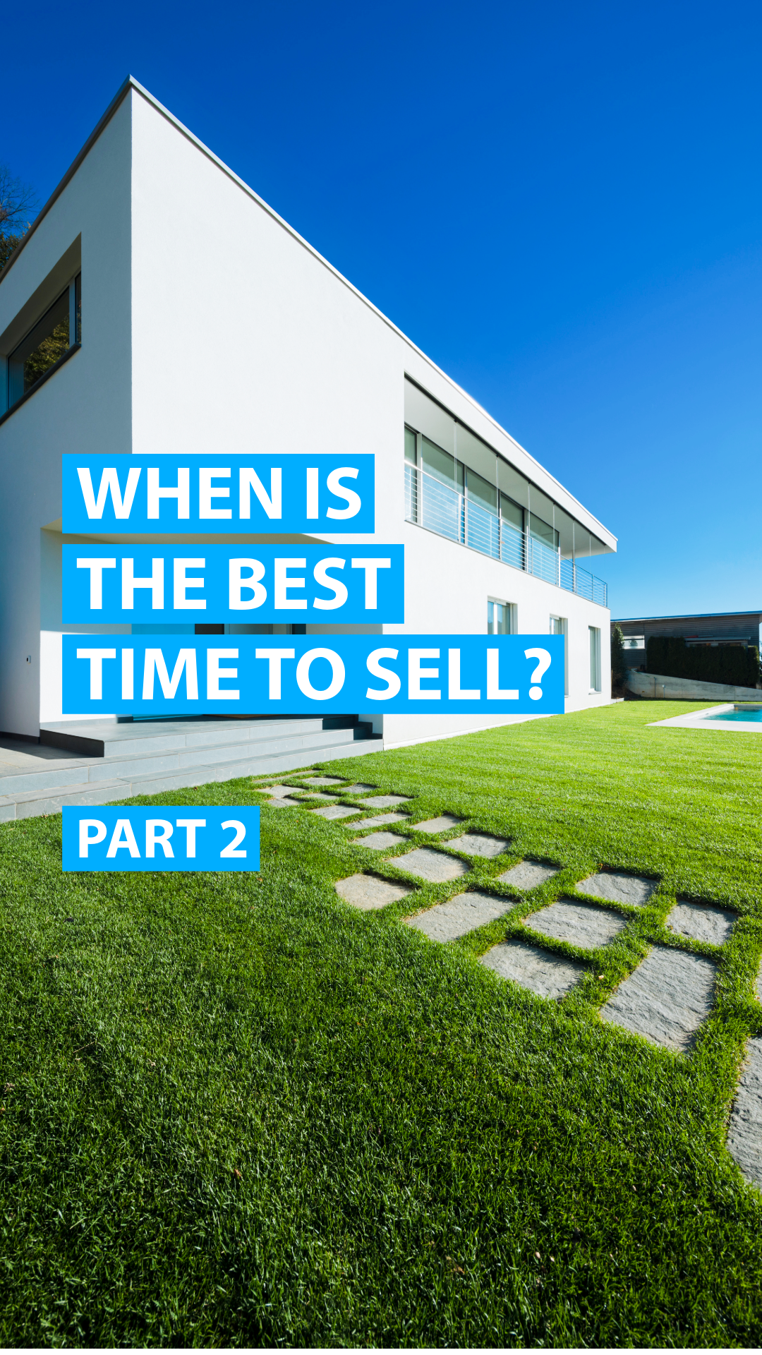 When is the Best time to Sell? Part 2 of 2